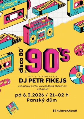Disco 80´ & 90´ / DJ Petr Fikejs