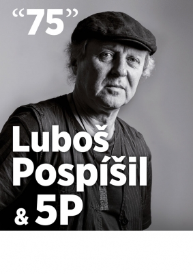 Luboš Pospíšil a 5P - "75"
