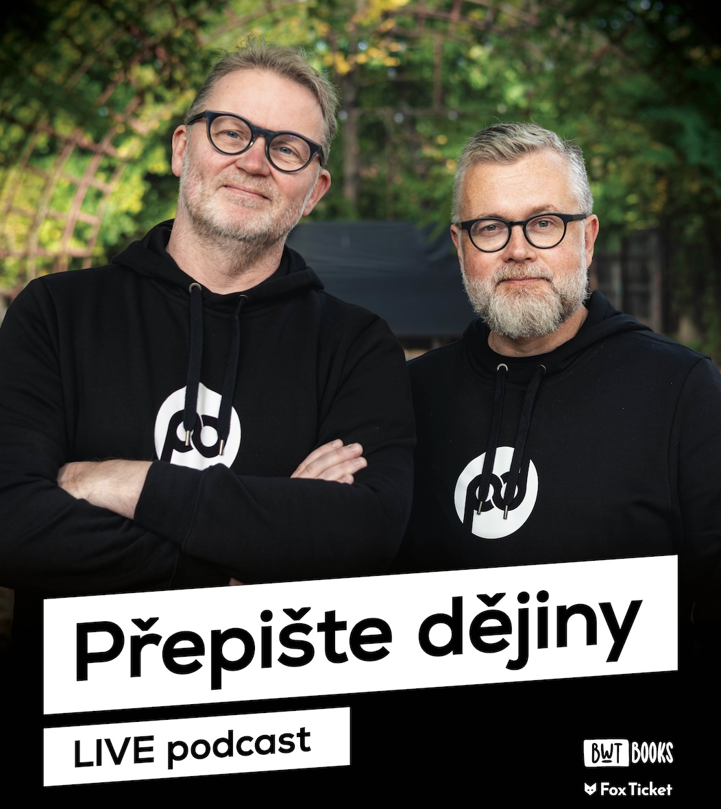 Přepište dějiny živě – Martin Groman & Michal Stehlík